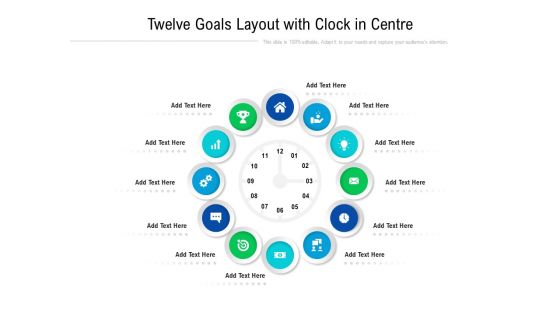 Twelve Goals Layout With Clock In Centre Ppt PowerPoint Presentation File Portrait PDF