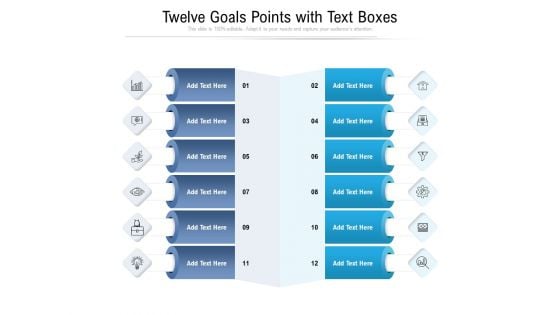 Twelve Goals Points With Text Boxes Ppt PowerPoint Presentation Gallery Topics PDF