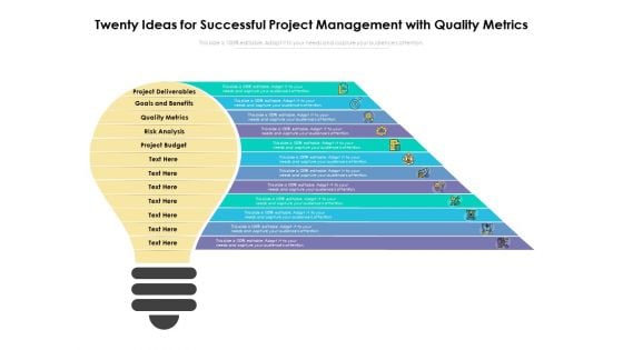Twenty Ideas For Successful Project Management With Quality Metrics Ppt PowerPoint Presentation Model Rules PDF Twenty Ideas For Successful Project Management With Quality Metrics Ppt PowerPoint Presentation Model Rules PDF