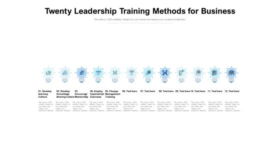 Twenty Leadership Training Methods For Business Ppt PowerPoint Presentation Ideas Clipart PDF Twenty Leadership Training Methods For Business Ppt PowerPoint Presentation Ideas Clipart PDF