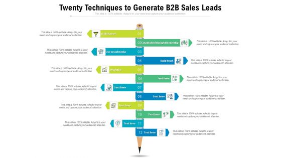 Twenty Techniques To Generate B2B Sales Leads Ppt PowerPoint Presentation Model Graphics Tutorials PDF