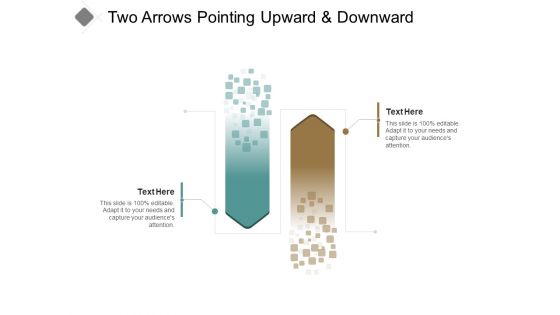 Two Arrows Pointing Upward And Downward Ppt PowerPoint Presentation File Slides