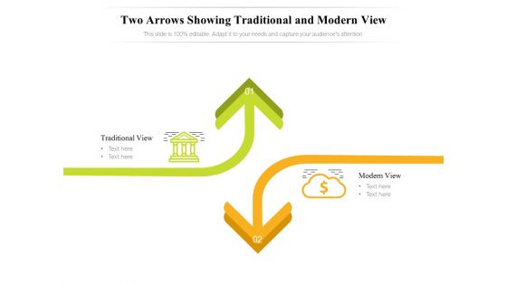 Two Arrows Showing Traditional And Modern View Ppt PowerPoint Presentation File Graphics Design PDF