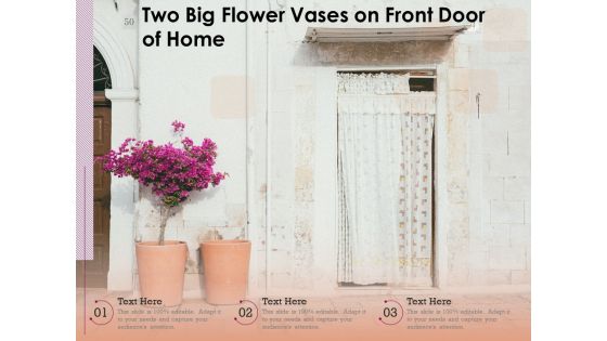 Two Big Flower Vases On Front Door Of Home Ppt PowerPoint Presentation Professional Brochure PDF