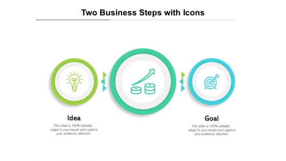 Two Business Steps With Icons Ppt PowerPoint Presentation Gallery Master Slide PDF