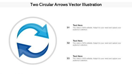 Two Circular Arrows Vector Illustration Ppt PowerPoint Presentation File Styles PDF