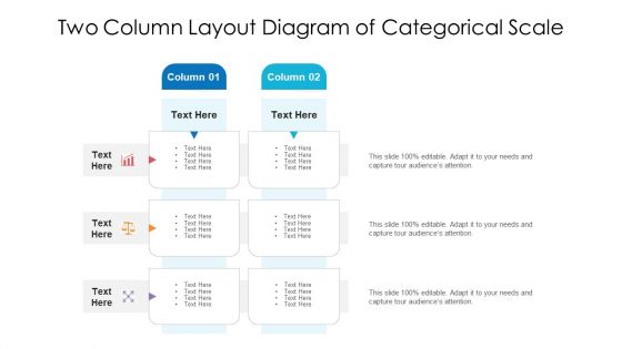 Two Column Layout Diagram Of Categorical Scale Ppt PowerPoint Presentation Slides Layout Ideas PDF