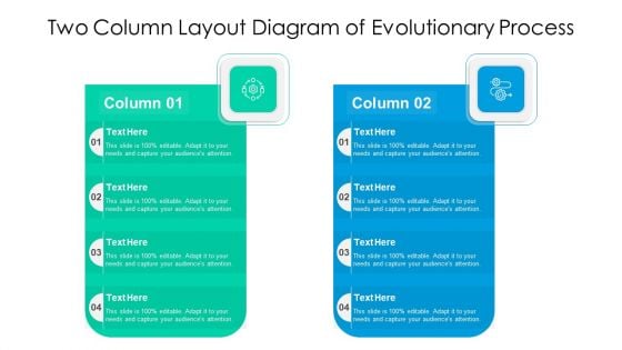 Two Column Layout Diagram Of Evolutionary Process Ppt PowerPoint Presentation Summary Guidelines PDF