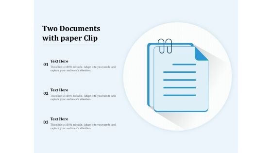 Two Documents With Paper Clip Ppt PowerPoint Presentation Summary Designs Download PDF