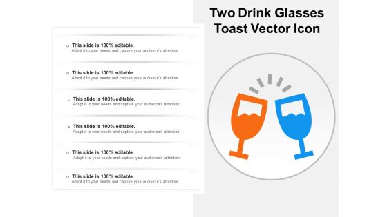 Two Drink Glasses Toast Vector Icon Ppt PowerPoint Presentation Layouts Outfit PDF