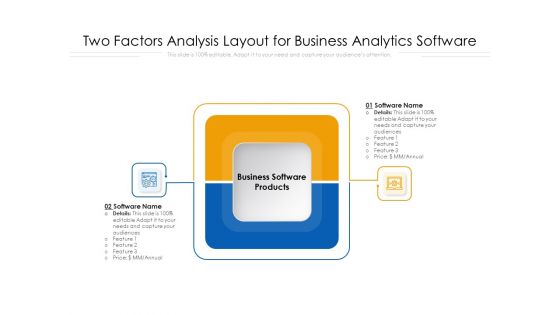 Two Factors Analysis Layout For Business Analytics Software Ppt PowerPoint Presentation Ideas Slides PDF