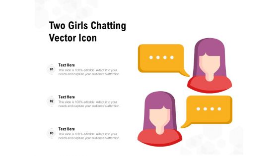 Two Girls Chatting Vector Icon Ppt PowerPoint Presentation File Outline PDF