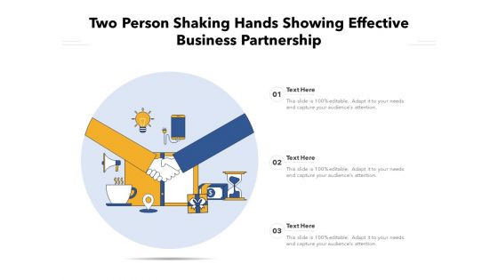 Two Person Shaking Hands Showing Effective Business Partnership Ppt PowerPoint Presentation Infographic Template Elements PDF