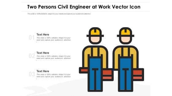 Two Persons Civil Engineer At Work Vector Icon Ppt PowerPoint Presentation Show Skills PDF