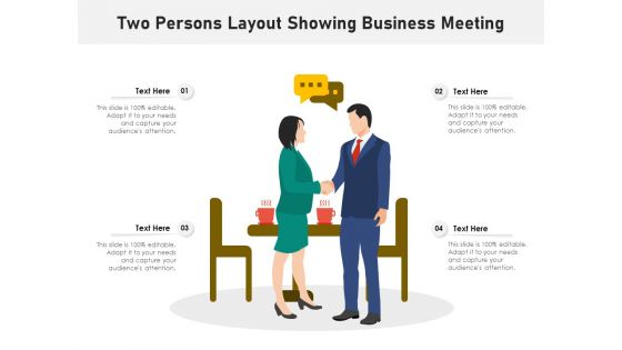 Two Persons Layout Showing Business Meeting Ppt PowerPoint Presentation Styles Background Designs PDF