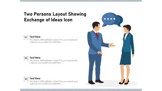 Two Persons Layout Showing Exchange Of Ideas Icon Ppt PowerPoint Presentation Icon Slideshow PDF