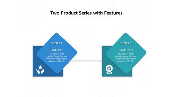 Two Product Series With Features Ppt PowerPoint Presentation File Images PDF