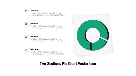 Two Sections Pie Chart Vector Icon Ppt PowerPoint Presentation Show Shapes PDF