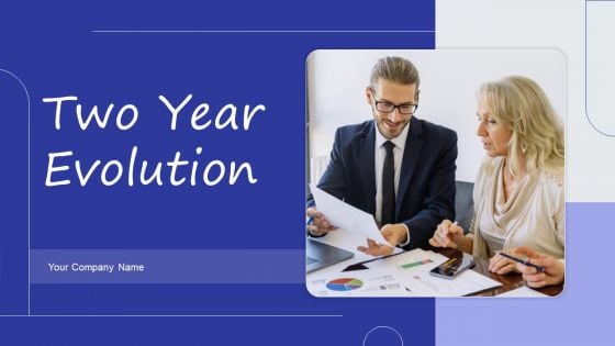 Two Year Evolution Ppt PowerPoint Presentation Complete Deck With Slides