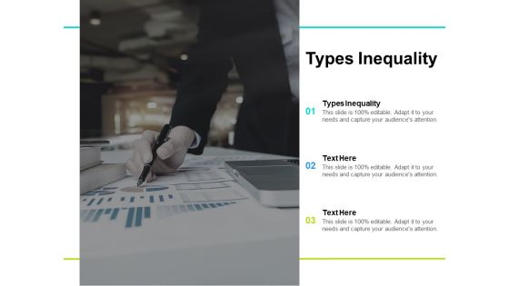 Types Inequality Ppt PowerPoint Presentation Inspiration Professional Cpb