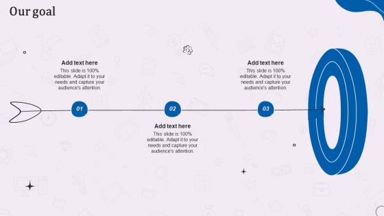 Types Of Corporate Communication Techniques Our Goal Background PDF