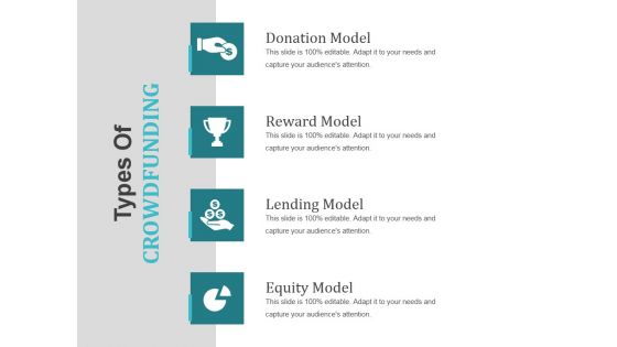 Types Of Crowdfunding Template 1 Ppt PowerPoint Presentation Pictures Format Ideas Types Of Crowdfunding Template 1 Ppt PowerPoint Presentation Pictures Format Ideas