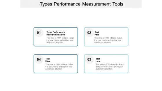 Types Performance Measurement Tools Ppt PowerPoint Presentation Ideas Themes Cpb Types Performance Measurement Tools Ppt PowerPoint Presentation Ideas Themes Cpb