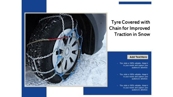 Tyre Covered With Chain For Improved Traction In Snow Ppt PowerPoint Presentation Layouts Example Introduction PDF