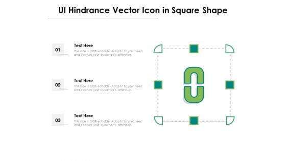 UI Hindrance Vector Icon In Square Shape Ppt PowerPoint Presentation Gallery Example File PDF