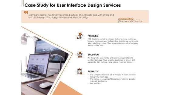 UI Software Design Case Study For User Interface Design Services Ppt Infographics Visual Aids PDF