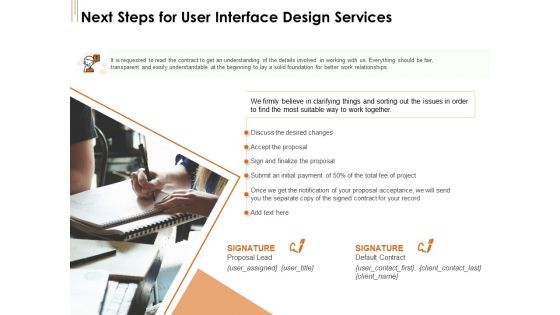 UI Software Design Next Steps For User Interface Design Services Ppt Infographic Template Sample PDF