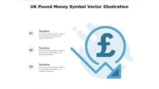 UK Pound Money Symbol Vector Illustration Ppt PowerPoint Presentation Ideas Layout Ideas PDF