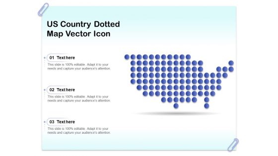 US Country Dotted Map Vector Icon Ppt PowerPoint Presentation Icon Backgrounds PDF