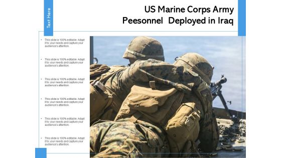 US Marine Corps Army Peesonnel Deployed In Lraq Ppt PowerPoint Presentation Slides Inspiration PDF