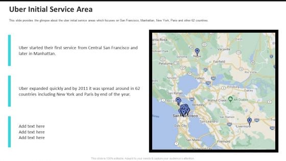 Uber Initial Service Area Uber Cab Elevator Funding Deck Ppt Styles Layouts PDF Uber Initial Service Area Uber Cab Elevator Funding Deck Ppt Styles Layouts PDF