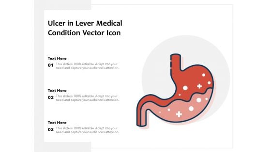 Ulcer In Lever Medical Condition Vector Icon Ppt PowerPoint Presentation Summary Display PDF