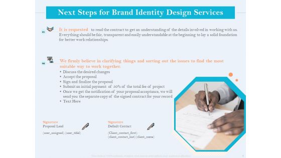 Ultimate Brand Creation Corporate Identity Next Steps For Brand Identity Design Services Ppt Gallery Introduction PDF