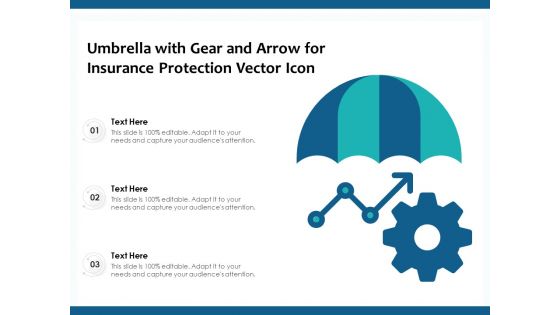 Umbrella With Gear And Arrow For Insurance Protection Vector Icon Ppt PowerPoint Presentation File Examples PDF