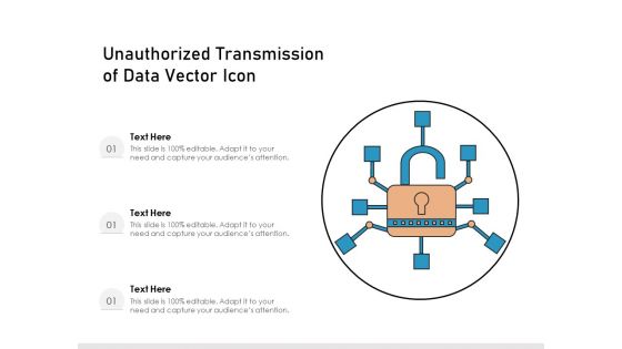 Unauthorized Transmission Of Data Vector Icon Ppt PowerPoint Presentation File Smartart PDF