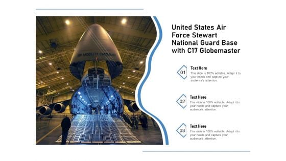 United States Air Force Stewart National Guard Base With C17 Globemaster Ppt PowerPoint Presentation File Background Image PDF