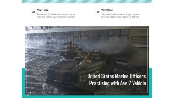 United States Marine Officers Practising With Aav 7 Vehicle Ppt PowerPoint Presentation Styles Microsoft PDF