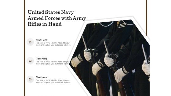 United States Navy Armed Forces With Army Rifles In Hand Ppt PowerPoint Presentation Professional Smartart PDF