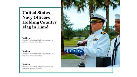 United States Navy Officers Holding Country Flag In Hand Ppt PowerPoint Presentation Professional Introduction PDF