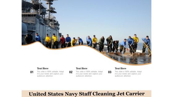 United States Navy Staff Cleaning Jet Carrier Ppt PowerPoint Presentation Infographics Graphics PDF