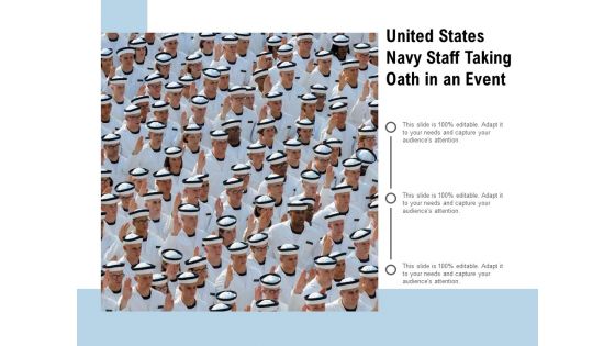 United States Navy Staff Taking Oath In An Event Ppt PowerPoint Presentation Infographics Skills PDF