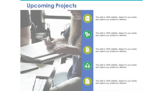 Upcoming Projects Ppt PowerPoint Presentation Icon Infographic Template