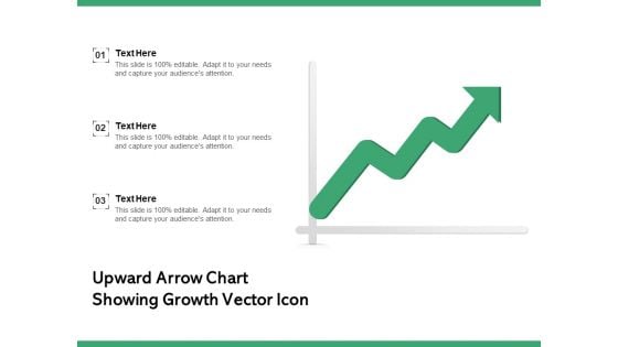 Upward Arrow Chart Showing Growth Vector Icon Ppt PowerPoint Presentation Gallery Portfolio PDF