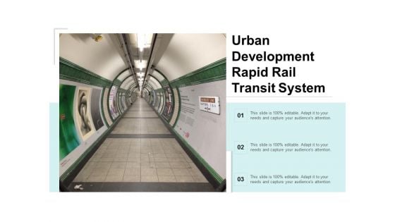 Urban Development Rapid Rail Transit System Ppt PowerPoint Presentation Slides Infographics