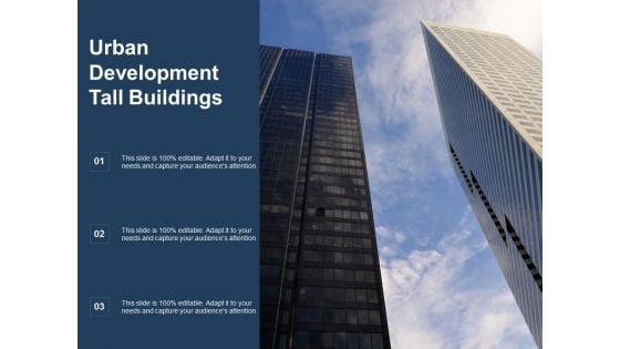 Urban Development Tall Buildings Ppt PowerPoint Presentation Summary Deck