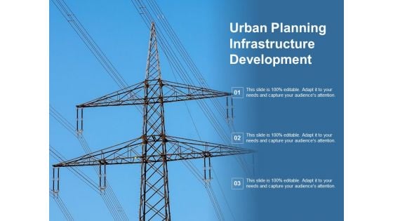 Urban Planning Infrastructure Development Ppt PowerPoint Presentation Model